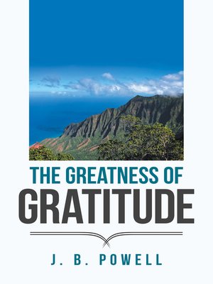 cover image of The Greatness of Gratitude